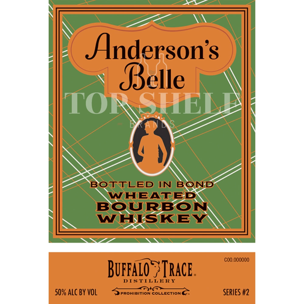 Anderson’s Belle Bottled in Bond Wheated Bourbon Bourbon Buffalo Trace 