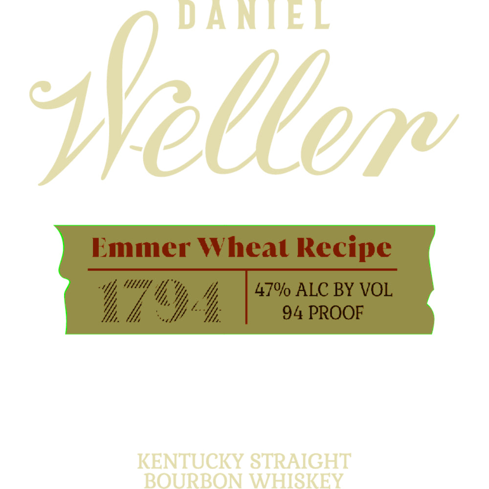 Daniel Weller Emmer Wheat Recipe Kentucky Straight Bourbon Bourbon Buffalo Trace 