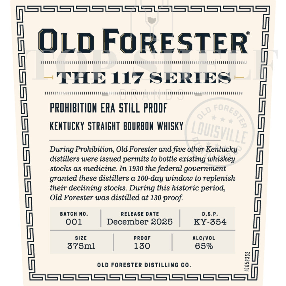 Old Forester The 117 Series Prohibition Era Still Proof Bourbon