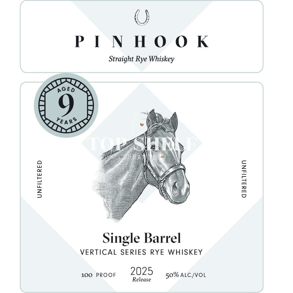 Pinhook Single Barrel Vertical Series 9 Year Old Rye 2025 Release Rye Whiskey Pinhook Bourbon 