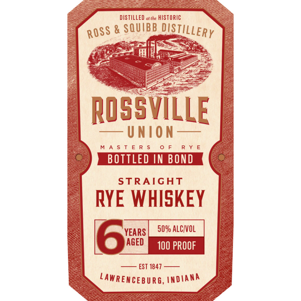 Rossville Union 6 Year Old Bottled in Bond Straight Rye
