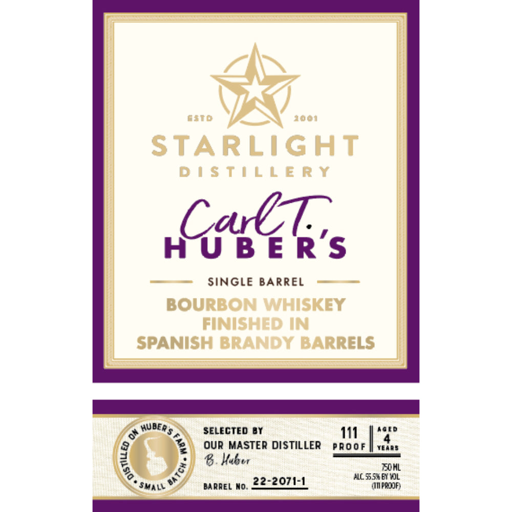 Starlight Carl T. Huber's Bourbon Finished in Spanish Brandy Barrels