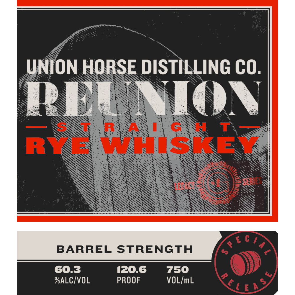 Union Horse Reunion Barrel Strength Straight Rye