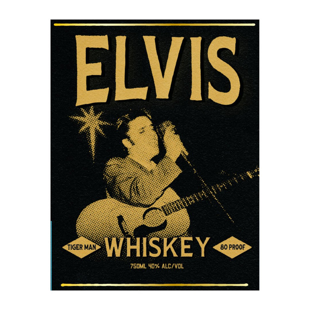 Elvis Tiger Man Straight Tennessee Whiskey Whiskey Elvis Whiskey 
